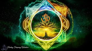 11 hours To Unlock All 7 Chakras  Aura Purification amp Chakra Alignment  Tree of Life Healing [upl. by Manthei]