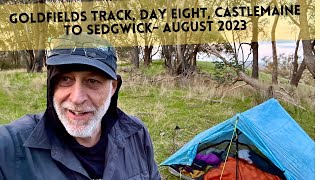 Goldfields Track Day Eight Castlemaine to Sedgwick Camp  August 2023 [upl. by Pauly85]