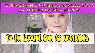 CATÁLOGO DA ABELHA RAINHA CAMPANHA 032023 JULHO AGOSTO SETEMBRO 2023 REVISTA ABELHA RAINHA NARRADA [upl. by Suirtemed]