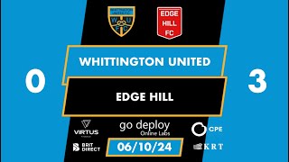 Whittington United v Edge Hill 061024 [upl. by Orland]