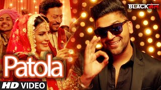 Patola Song  Guru Randhawa  Blackmail  Irrfan Khan amp Kirti Kulhari  Bohemia HD Video [upl. by Wyne]