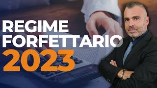 Regime Forfettario 2023 Partita Iva  Tutto Quello che Devi Sapere [upl. by Rai]