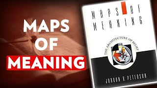 Maps of Meaning by Jordan Peterson BOOK INSIGHTS [upl. by Nnoved]