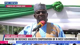 Minister Of Defence Solicits Cooperation Of Northwest Governors in Tackling Insecurity [upl. by Drahsir60]