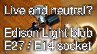 Hooking up an Edison E27 or E14 Light socket [upl. by Simara]