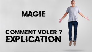 COMMENT VOLER  LEVITER  Tour de magie expliqué [upl. by Akimak]