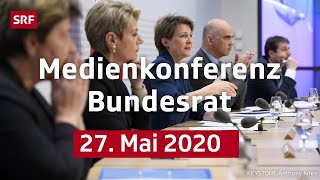 Medienkonferenz des Bundesrats  27 Mai 2020  LIVE  SRF News [upl. by Fogg]