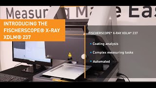 Introducing the FISCHERSCOPE® X RAY XDLM® 237  Fischer [upl. by Intruoc]