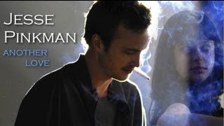 Jesse Pinkman  Another Love [upl. by Atiuqahc]