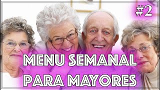 Menú Semanal Saludable para Personas Mayores Recetas Fáciles y Nutritivas 🌿🍽️✨ 2 [upl. by Azaleah]