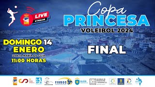 COPA PRINCESA VOLEIBOL 2024  FINAL [upl. by Etteyafal321]