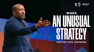 An Unusual Strategy  Pastor Don Johnson [upl. by Kling]