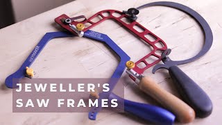 JEWELERS SAW FRAMES Which saw frames are good for jewelry making [upl. by Yhtomot960]