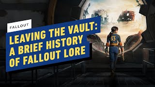 Leaving the Vault A Brief History of Fallout Lore [upl. by Lebezej]