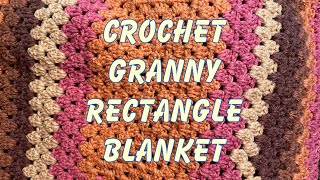 Crochet Granny Rectangle Blanket  Crochet Tutorial [upl. by Salohcin924]