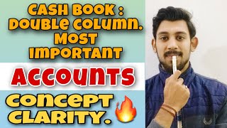 DOUBLE COLUMN CASH BOOK  CASH BOOK  PART 2  MOST IMPORTANT 🔥🔥 [upl. by Eiduj]