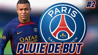 EA FC 24 CARRIÈRE MANAGER  PARIS SAINT GERMAIN 2 UNE PLUIE DE BUTS [upl. by Quickel]