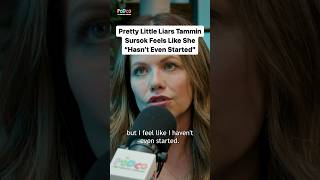 Pretty Little Liars Tammin Sursok Feels Lime She “Hasn’t Even Started” shorts [upl. by Htebilil]