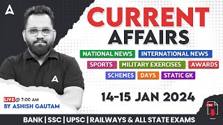 1415 JANUARY CURRENT AFFAIRS 2024  ALL EXAMS IMP CURRENT AFFAIRS  ASHISH GAUTAM SIR [upl. by Amr]