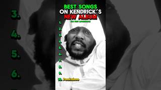 Best Songs On Kendrick’s New Album “GNX” rap hiphop kendricklamar mrmoraleandthebigsteppers [upl. by Mel]