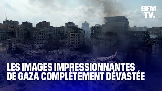 La ville de Gaza complètement dévastée après les bombardements dIsraël [upl. by Venn]