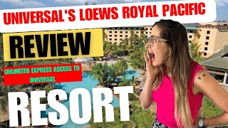 Universals Loews Royal Pacific Resort Review Close to Universal park with unlimited express ORLANDO [upl. by Blaine]