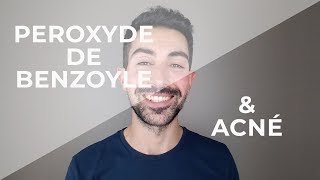 Peroxyde De Benzoyle  Acné Et Effets Secondaires [upl. by Yelats]