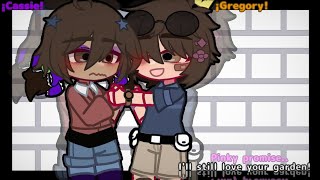 ★quotPinky promise Ill still love your gardenquot  Meme  FtGregory and Cassie  Fnaf [upl. by Lorena262]