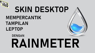 Mempercantik Tampilan Desktop dengan Rainmeter [upl. by Jammal]