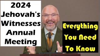 2024 Jehovahs Witnesses Annual Meeting Everything You Need To Know [upl. by Yrdnal1]