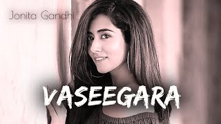 Vaseegara Cover  Jonita Gandhi ft Keba Jeremiah [upl. by Ahseneuq773]