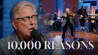 10000 Reasons Bless the Lord  Don Moen Praise and Worship [upl. by Adler]