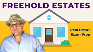 Freehold Estates  Real Estate Exam Prep Concepts [upl. by Aretha10]