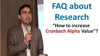 How to increase Cronbach alpha value  Research FAQ Series  Kokab Manzoor [upl. by Eziechiele111]