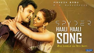 Mahesh Babu Spyder Movie Haali Haali Song  Motion Teaser  Song On 4th Sept  Rakul  Fanmade [upl. by Gabler]