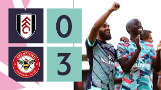 Fulham 03 Brentford  WEST LONDON DERBY🔥  Premier League Highlights [upl. by Charles]