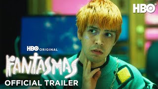 Fantasmas  Official Trailer  Max [upl. by Annayr866]