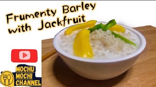 Easier Frumenty Barley With Jackfruit  Superb Simple Recipes [upl. by Gino258]