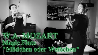 WA Mozart quotMädchen oder Weibchenquot from Magic Flute [upl. by Grissom]