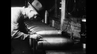 Manufacturing an Eight Inch High Explosive Howitzer Shell 1917 [upl. by Chadd792]