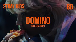 Stray Kids  DOMINO Eng Ver 8D AUDIO [upl. by Eynttirb]