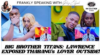 BIG BROTHER TITANS LAWRENCE TACKLES HOUSEMATES IN ENTANGLEMENTS  NO EVICTION  GLORY ELIJAH [upl. by Dressler883]