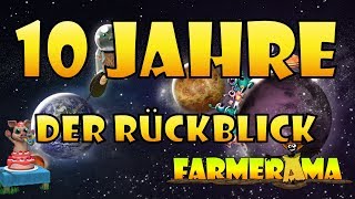 10 JAHRE FARMERAMA  Der Rückblick [upl. by Aicenaj579]