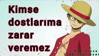 One Piece 1108Sayı Özeti quotDünya Dünya lütfen cevap verquot [upl. by Eustazio]