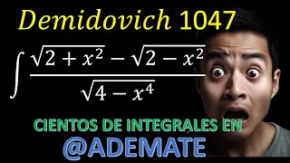 Integrales Demidovich 1047 integral de sqrt2x2sqrt2x2sqrt4x4 [upl. by Nosnorb]