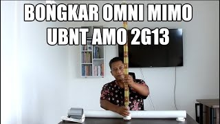 Bongkar Antena Wifi 24 GHz Omni MIMO Ubiquity AMO 2G13 [upl. by Akeryt974]