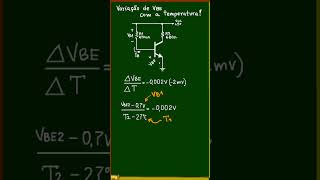 Variação de VBE com a temperatura shorts [upl. by Schifra]