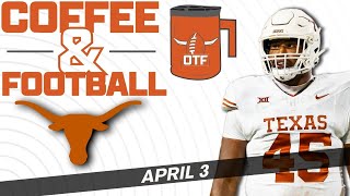 OTF Today  April 3  Spring Practice Updates  Longhorns News  Texas Football [upl. by Tybi961]