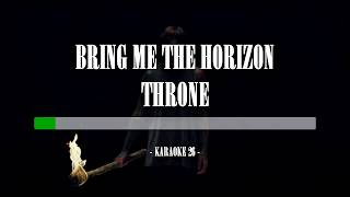 Bring Me the Horizon  Throne  Karaoke 26 Original Instrumental [upl. by Tingley]