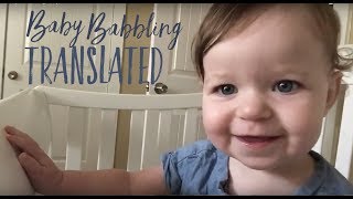 Baby Babbling Translated Lily 12 Months Old [upl. by Fishback]